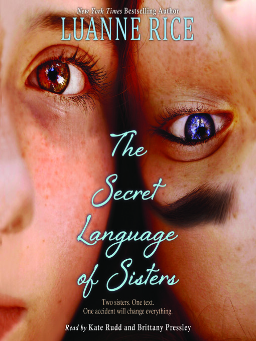 Title details for The Secret Language of Sisters by Luanne Rice - Wait list